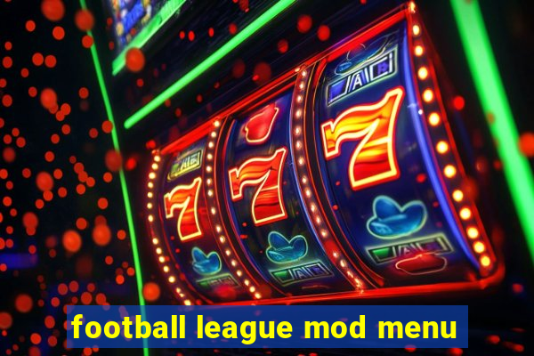 football league mod menu